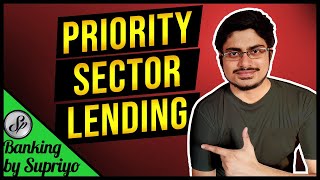 Priority Sector Lending  SBI PO IBPS PO IBPS RRB  Banking Awareness by Supriyo [upl. by Lindo]