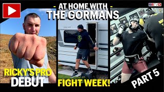 AT HOME WITH THE GORMANS IN FIGHT CAMP ITS DEBUT FIGHT WEEK FOR HEAVYWEIGHT RICKY GORMAN [upl. by Kemme528]