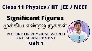 Significant Figures முக்கிய எண்ணுருக்கள் Nature of Physical World amp Measurement 11th Physics [upl. by Tristram313]