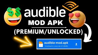 Audible Mod Apk  How To Get The Audible AudioBook For Free  Audible Pro AudioBook Free Download [upl. by Jegar32]