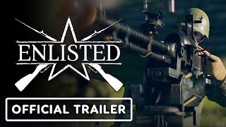 Enlisted  Official Steam Launch Trailer [upl. by Htebaile341]