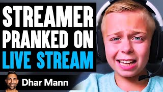 Streamer PRANKED On LIVE STREAM What Happens Is Shocking  Dhar Mann [upl. by Kilroy]