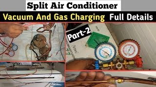 Split ac vaccumand gas charging Split ac vaccum and gas charging kaise karen Part 2 [upl. by Adyela]