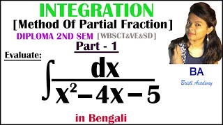 Part 1 Integration Partial Fraction Solution in Bengali for Diploma 1st Year 2ND SEM [upl. by Keligot958]