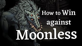 How to win against Moonless in Fear and Hunger [upl. by Lepley242]