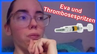 Eva und Thrombosespritzen  Unser Life  SLEMLife [upl. by Leeda]