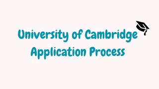 The Cambridge Application Process [upl. by Wallraff]