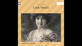 Lady Susan – Jane Austen Full Classic Novel Audiobook [upl. by Orecic]