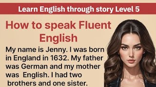 Learn English through story 🌟 Level 5Graded Readers English audio books improve your Englis [upl. by Illek]