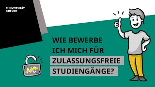 Wie bewerbe ich mich für zulassungsfreie Studiengänge BachelorStudium an der Uni Erfurt [upl. by Ibbob]