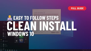 Windows 10 Clean install process full guide for 2024 [upl. by Ahl]