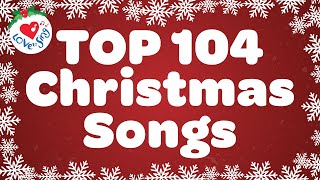 Top 104 Christmas Songs and Carols with Lyrics 🌟🎄 Best Christmas Song Playlist 5 Hours [upl. by Aserehtairam]