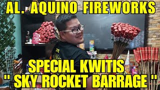 1000 PCS AL AQUINO SPECIAL KWITIS quotSky Rocket Barrage quot NEW YEAR 2022 [upl. by Frendel]