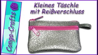 124 – Kleines einfaches Täschle mit 2 Reißverschlüsse nähen DIY little pouch with 2 zippers sewing [upl. by Ettennaej]