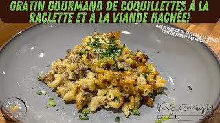 Gratin gourmand de coquillettes à la raclette et à la viande hachée [upl. by Alroy]