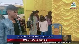 SDANG KA FREE MEDICAL CHECKUP HA MADAN NEW NONGSTOIN [upl. by Kcyred]