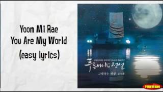 Yoon Mi Rae  You Are My World Lyrics easy lyrics [upl. by Novad]