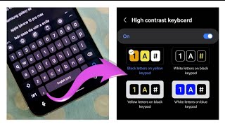 Samsung Galaxy S23 FE amp S24 FE  Spice up your keyboard  High Contrast Keyboard [upl. by Bate577]