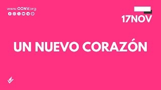 UN NUEVO CORAZÓN  GUILLERMO PREIN  CCNV En Vivo [upl. by Ellegna]