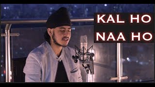 Kal Ho Naa Ho Revisited unplugged version  Acoustic Singh [upl. by Janith114]