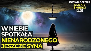 W NIEBIE SPOTKAŁA SWOJEGO NIENARODZONEGO JESZCZE SYNA  Śmierć kliniczna  NDE  RaNelle Wallace [upl. by Tabbitha681]