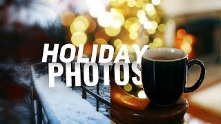 How to Take HOLIDAY PHOTOS [upl. by Riada]