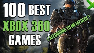 Top 100 XBOX 360 GAMES OF ALL TIME According to Metacritic [upl. by Carissa]