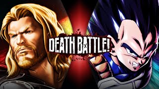 Thor VS Vegeta Marvel VS Dragon Ball  DEATH BATTLE [upl. by Jecon]