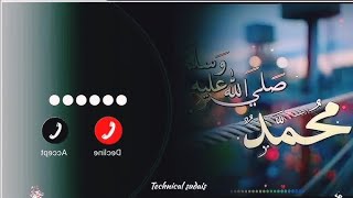 New Emotional Naat sharif  islamic ringtone qawwali ringtone arabic ringtone [upl. by Zimmerman947]