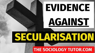 Secularisation Sociology A level Evidence Against [upl. by Einram]