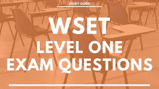 WSET Level One Exam Questions  Award in Wine  Wine and Spirit Education Trust Exam [upl. by Yenahteb]