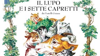 IL LUPO E I SETTE CAPRETTI  FIABE SONORE O lobo e os sete cabritinhos [upl. by Tripp]