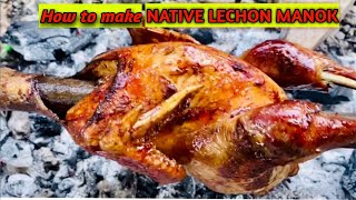 HOW TO MAKE LECHON MANOK  CHICKEN INASAL  NATIVE CHICKEN RECIPE [upl. by Gudrin950]