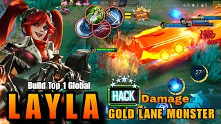 Hacker Layla  Layla Insane Damage Build For Gold Laners  Build Top 1 Global  mobilelegends [upl. by Ttreve]