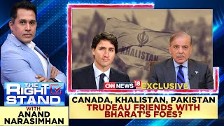 Canada Khalistan Pakistan Trudeau Friends With Bharats FoeThe Right Stand With Anand Narasimhan [upl. by Iana]