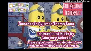 Bananas In Pyjamas  Bananas In Pyjamas Theme Song Instrumental [upl. by Carrelli]