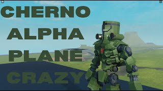 Cherno Alpha Showcase  Roblox 🔨Plane Crazy🔨 [upl. by Ebby]