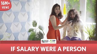 FilterCopy  If Salary Were A Person  Ft Wamiqa Gabbi and Veer Rajwant Singh [upl. by Nilrak]