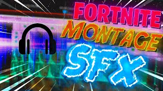 The BEST Fortnite Montage SOUND EFFECTS [upl. by Odanref219]