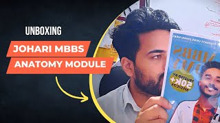 Unboxing  Johari Mbbs Anatomy Modules Full Review JohariMBBS [upl. by Valoniah]