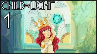 【Child of Light】p1  The Girl and the Firefly [upl. by Redmer980]