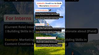 LinkedIn Headlines To Grab Recruiters Attention [upl. by Allebram541]