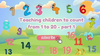 Teaching Kids to COUNT to 20 FUN amp EASY Part 1 [upl. by Yard]