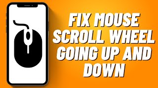 How to Fix Mouse Scroll Wheel Going Up and Down 2023 Simple [upl. by Rodina]