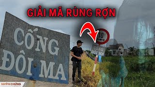 Lạnh người gặp cống ĐÔI MA rùng rợn giải mã bí ẩn HỒN CẶP TÌNH NHÂN [upl. by Ettennaj815]