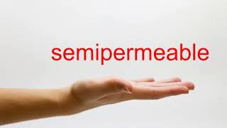 How to Pronounce semipermeable  American English [upl. by Mahgirb770]