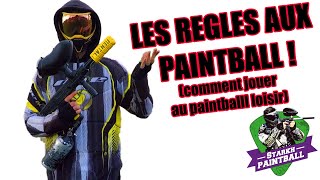 COMMENT JOUER AU PAINTBALL Les règles paintball loisir chez Starkh Paintball [upl. by Anuahs]