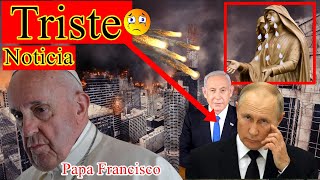 Noticia que ROMPE EL ALMA Noticias Papa Francisco [upl. by Richard]