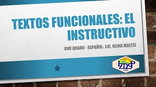 Textos funcionales El Instructivo  8vo grado Español [upl. by Akered221]