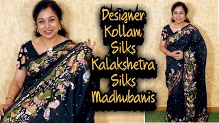 Kollam silksTussers Designers MadhubanisKalakshetra silks September 2024 [upl. by Anawyt]